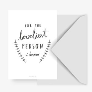 Postkarte - Loveliest Person typealive